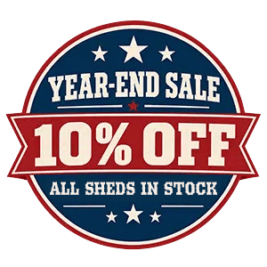 year end sale, 10 percent off all sheds